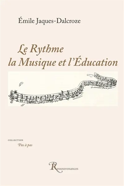 Le Rythme, la Musique et l'Education