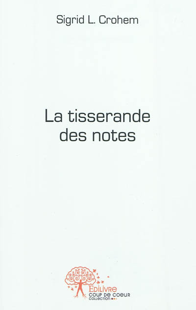 La tisserande des notes