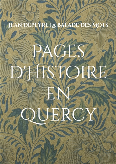 Pages d'Histoire en Quercy...