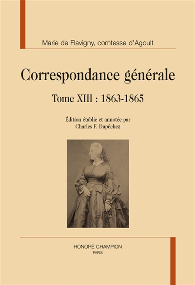 Correspondance générale. Vol. 13. 1863-1865