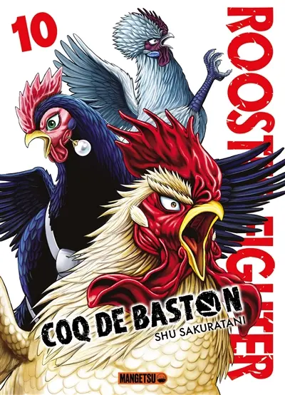 Rooster fighter : coq de baston. Vol. 10