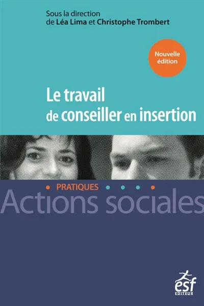 Le travail de conseiller en insertion