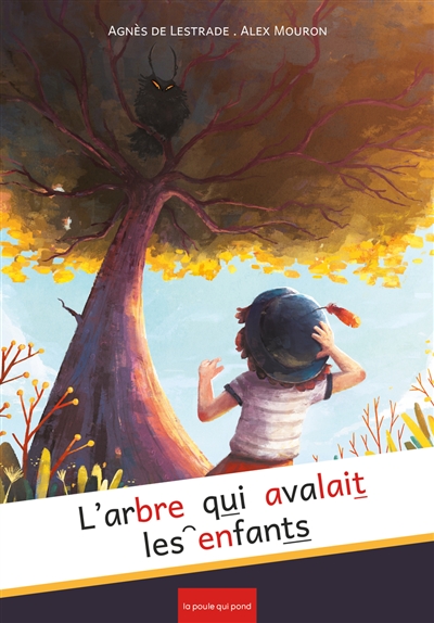 L'arbre qui avalait les enfants