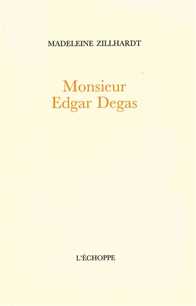 Monsieur Edgar Degas