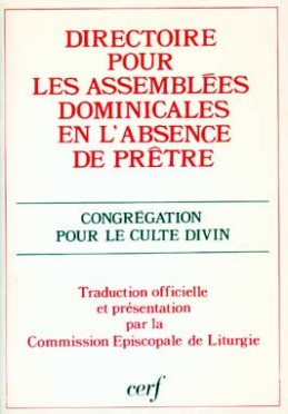 Directoire pour les célébrations dominicales en l'absence de prêtre