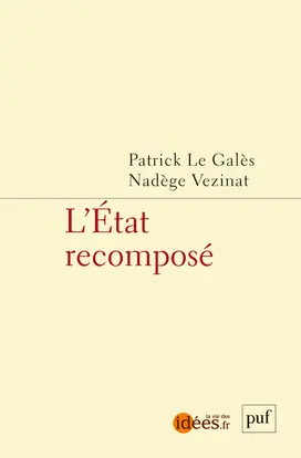 L'Etat recomposé