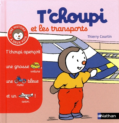 T'choupi n° 10 : T'choupi et les transports