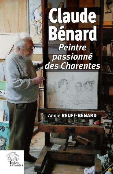 Claude Bénard : peintre...