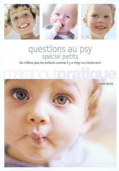 Questions au psy : spécial petits