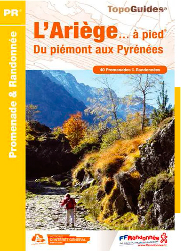 L'Ariège... à pied : du...