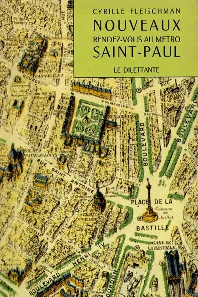 Nouveaux Rendez-vous au métro Saint-Paul