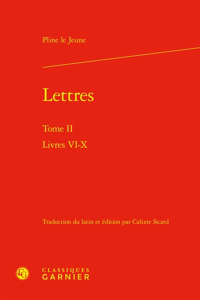 Lettres. Vol. 2. Livres VI-X