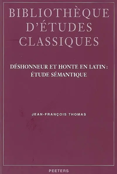 Déshonneur et honte en latin : étude sémantique