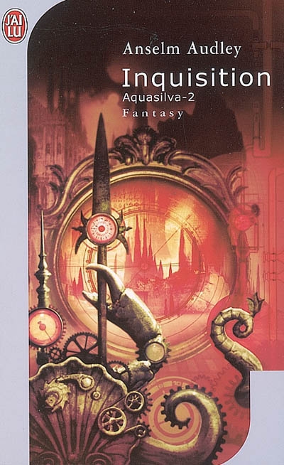 Aquasilva. Vol. 2. Inquisition