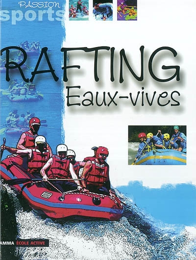Rafting eaux vives