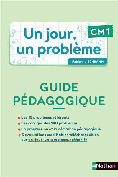 Un jour, un problème CM1 : guide pédagogique