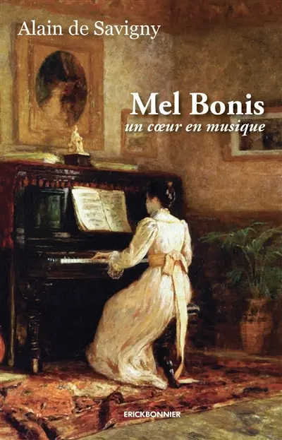 Mel Bonis : un coeur en musique Mel Bonis : un coeur en musique