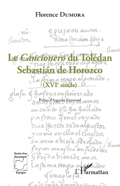 Le Cancionero du Tolédan Sebastian de Horozco (XVIe siècle)