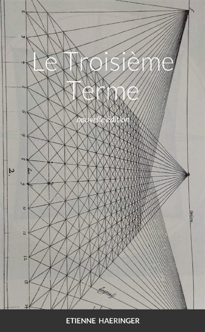 Le Troisième Terme :...