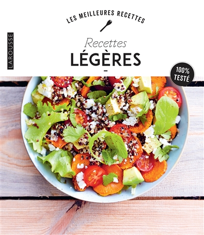 Recettes légères : 100 % testé