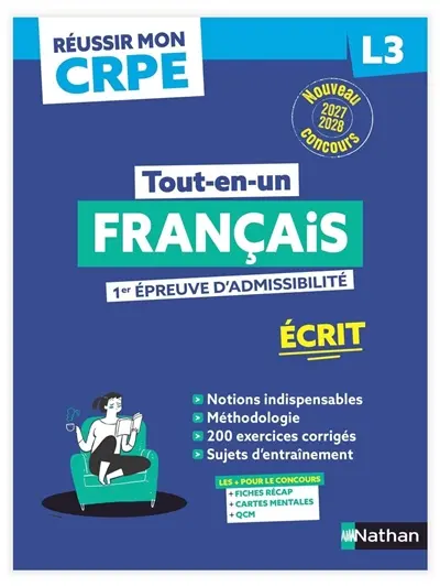 Tout-en-un français, 1re épreuve d'admissibilité : écrit L3 : nouveau concours 2027-2028