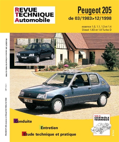 Revue technique automobile, n° 112. Peugeot 205 essence et diesel