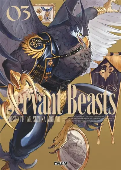 Servant beasts. Vol. 3