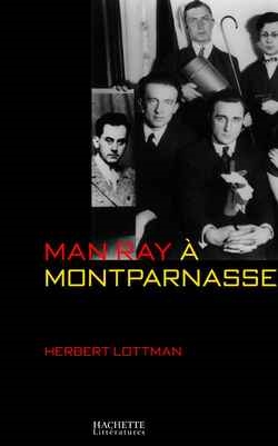 Man Ray à Montparnasse