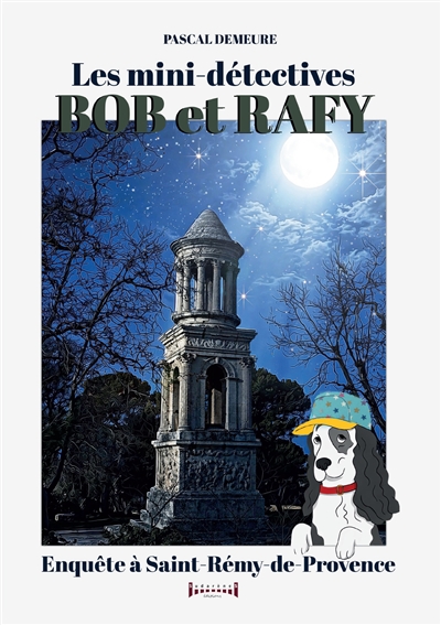 Bob et Rafy : Enquête à...