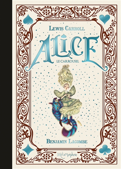 Alice : le carrousel - Benjamin Lacombe