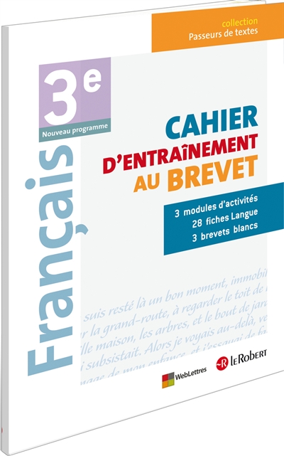 Français 3e, nouveau programme : cahier d'entraînement au brevet