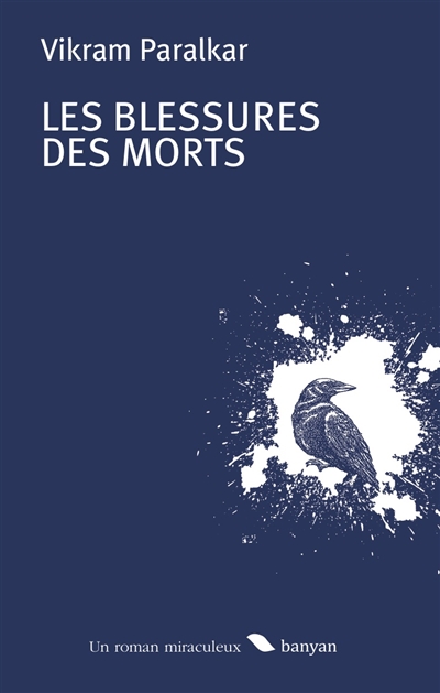 Les blessures des morts