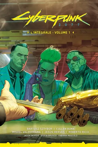 Cyberpunk 2077 : l'intégrale. Vol. 1