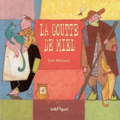 La goutte de miel : un conte arménien