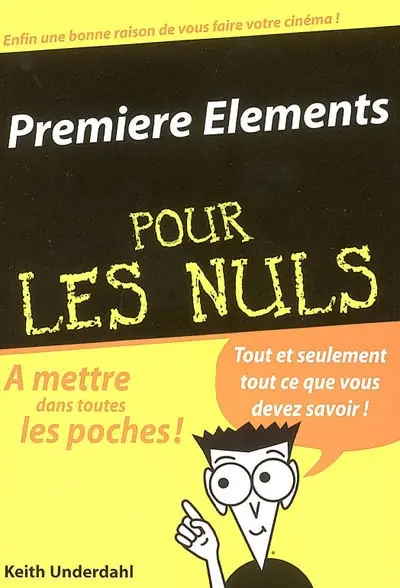 Premiere Elements pour les nuls