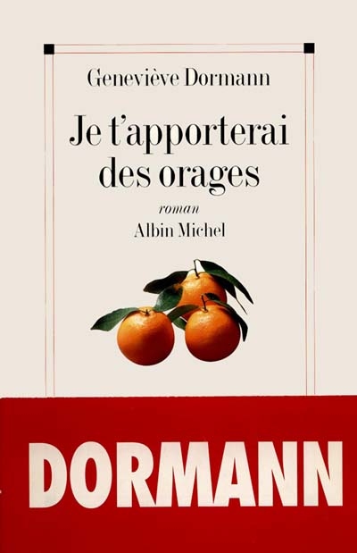 Je t'apporterai des orages
