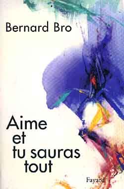 Aime et tu sauras tout