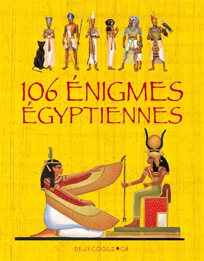 106 énigmes égyptiennes