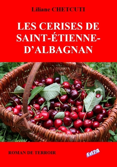 Les cerises de Saint-Etienne-d'Albagnan