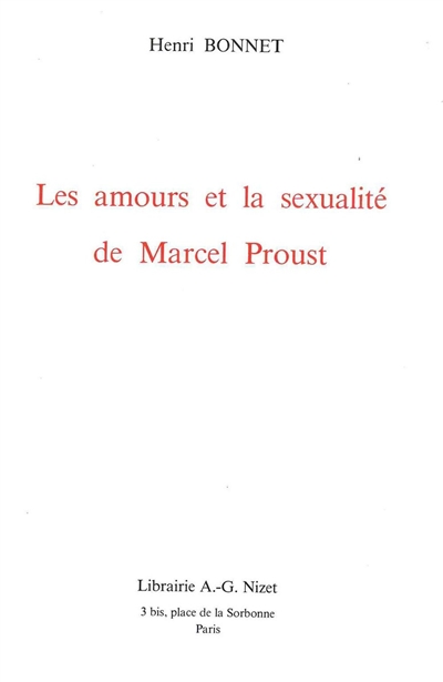 Les amours et la sexualité de Marcel Proust