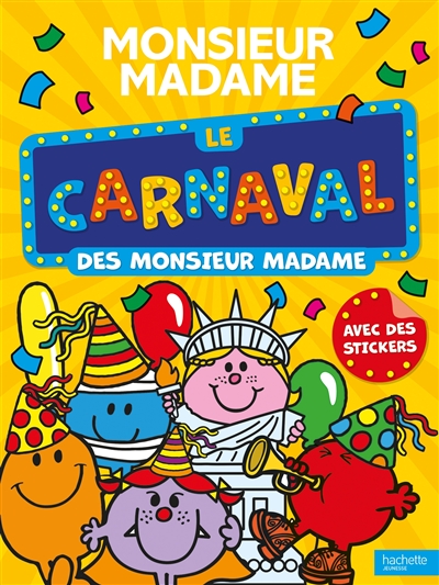 Le carnaval des Monsieur...