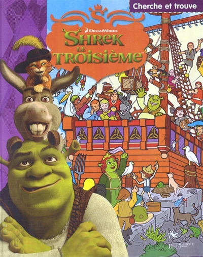 Shrek le troisième : cherche et trouve