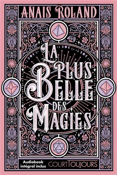 La plus belle des magies