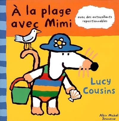 A la plage avec Mimi : avec des autocollants repositionnables