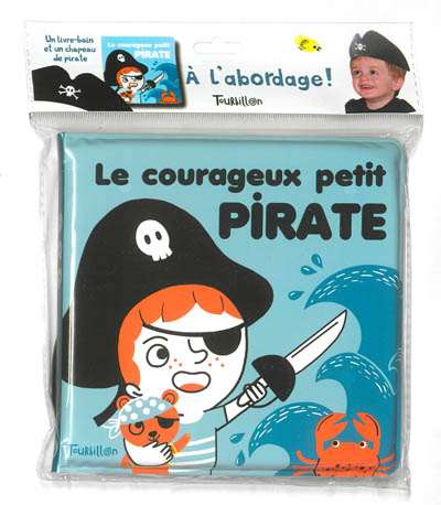 Le courageux petit pirate