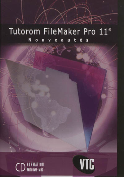 Tutorom FileMaker Pro 11 : nouveautés