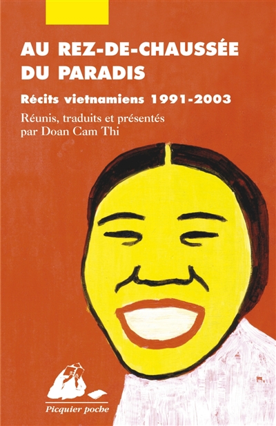 Au rez-de-chaussée du paradis : récits vietnamiens 1991-2003