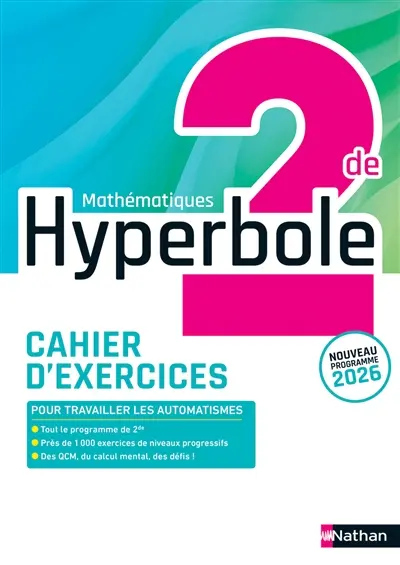 Hyperbole mathématiques 2de : cahier d'exercices : nouveau programme 2026
