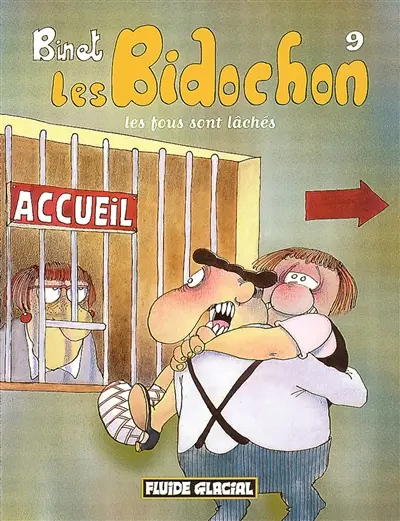 Les Bidochon. Vol. 9. Les fous sont lâchés