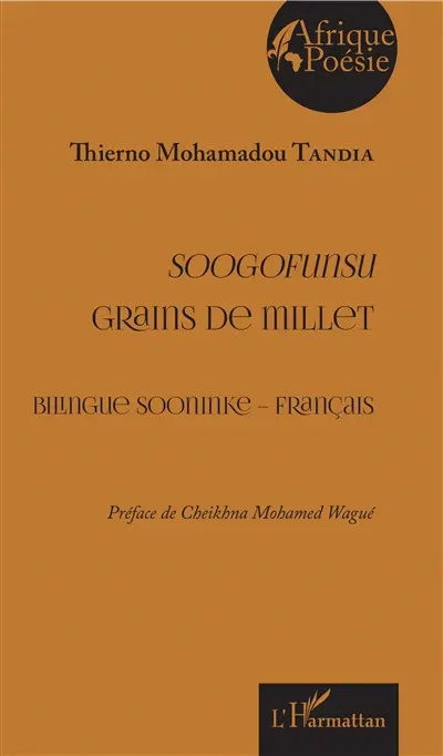Soogofunsu. Grains de millet